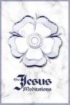 Christian Meditations - The Jesus Meditations