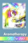 Aromatherapy For the soul - aroma energy package