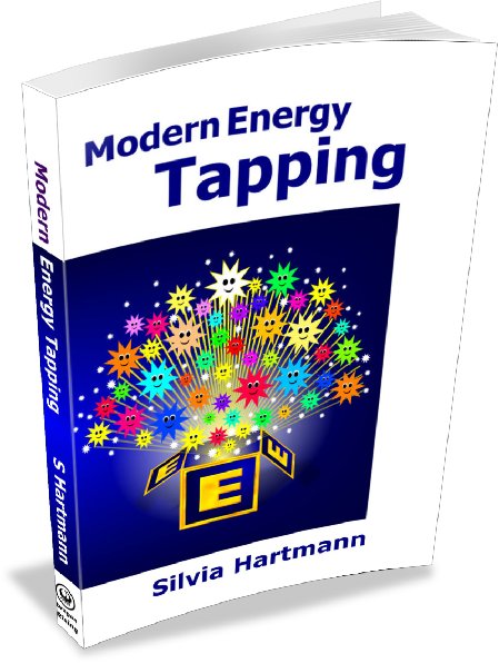 Modern Energy Tapping (MET Book): Engaging The Power Of The Positives For Health, Wealth & Happiness ...