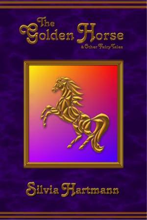 The Golden Horse & Other Fairy Tales Front Cover