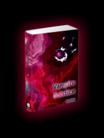 Vampire Solstice - Fantasy Fiction Novel NEW by StarFields